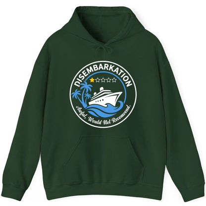 Disembarkation Awful, Would Not Recommend cruising Hoodie Forest Green product mockup