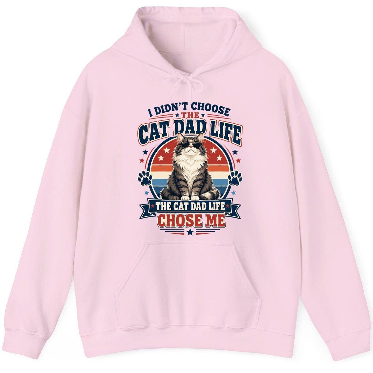 I Didn't Choose the Cat Dad Life the Cat Dad Life Chose Me cat dad Hoodie Light Pink product mockup