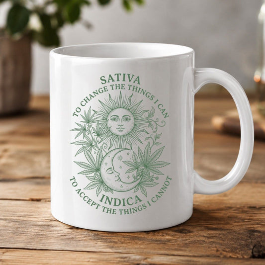SATIVA TO CHANGE THE THINGS I CAN INDICA TO ACCEPT White Mug - product mockup - White