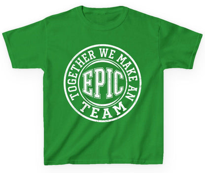 Together We Make an Epic Team teamwork Youth T-Shirt Irish Green product mockup