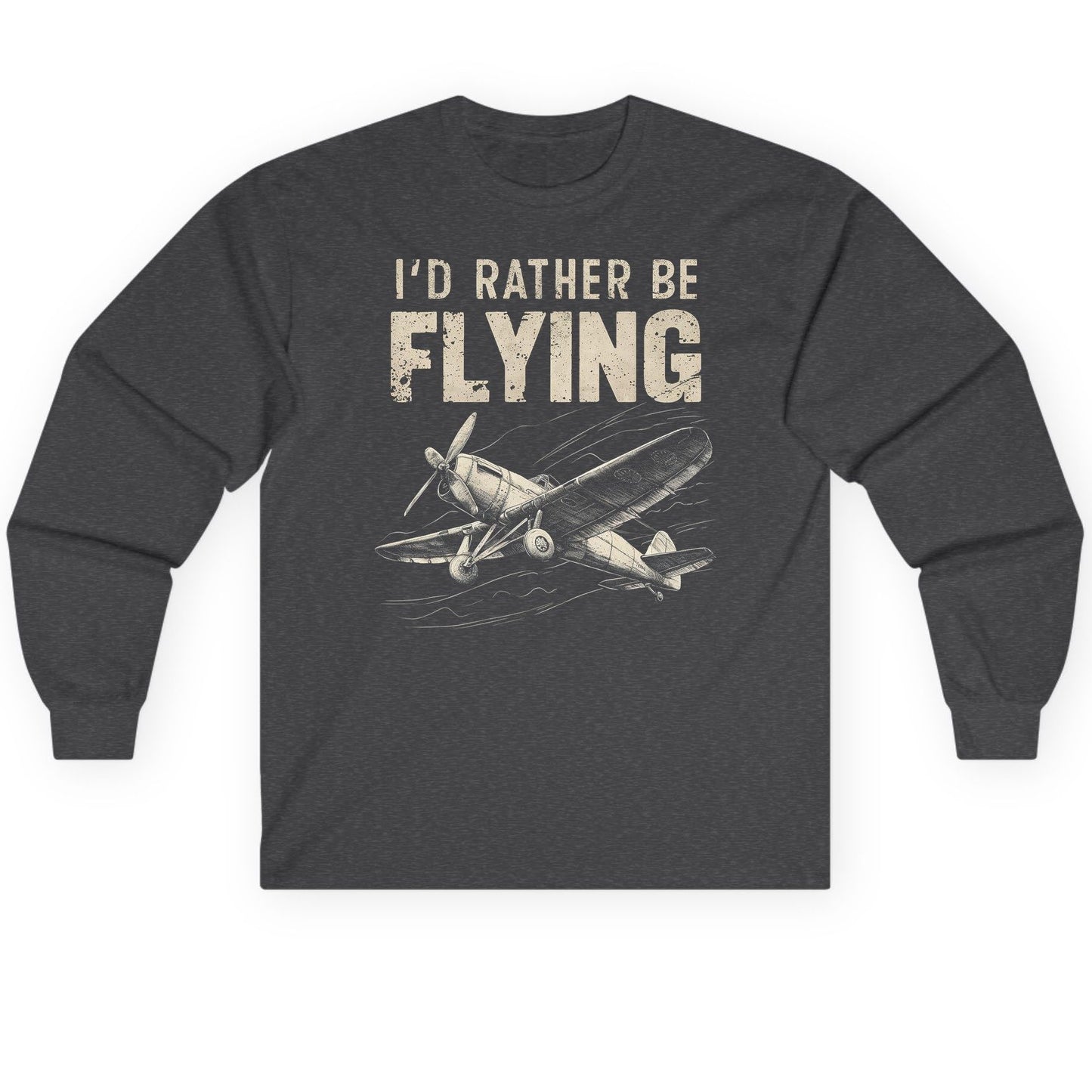I'd Rather Be Flying vintage propeller plane Long Sleeve Tee Dark Heather product mockup