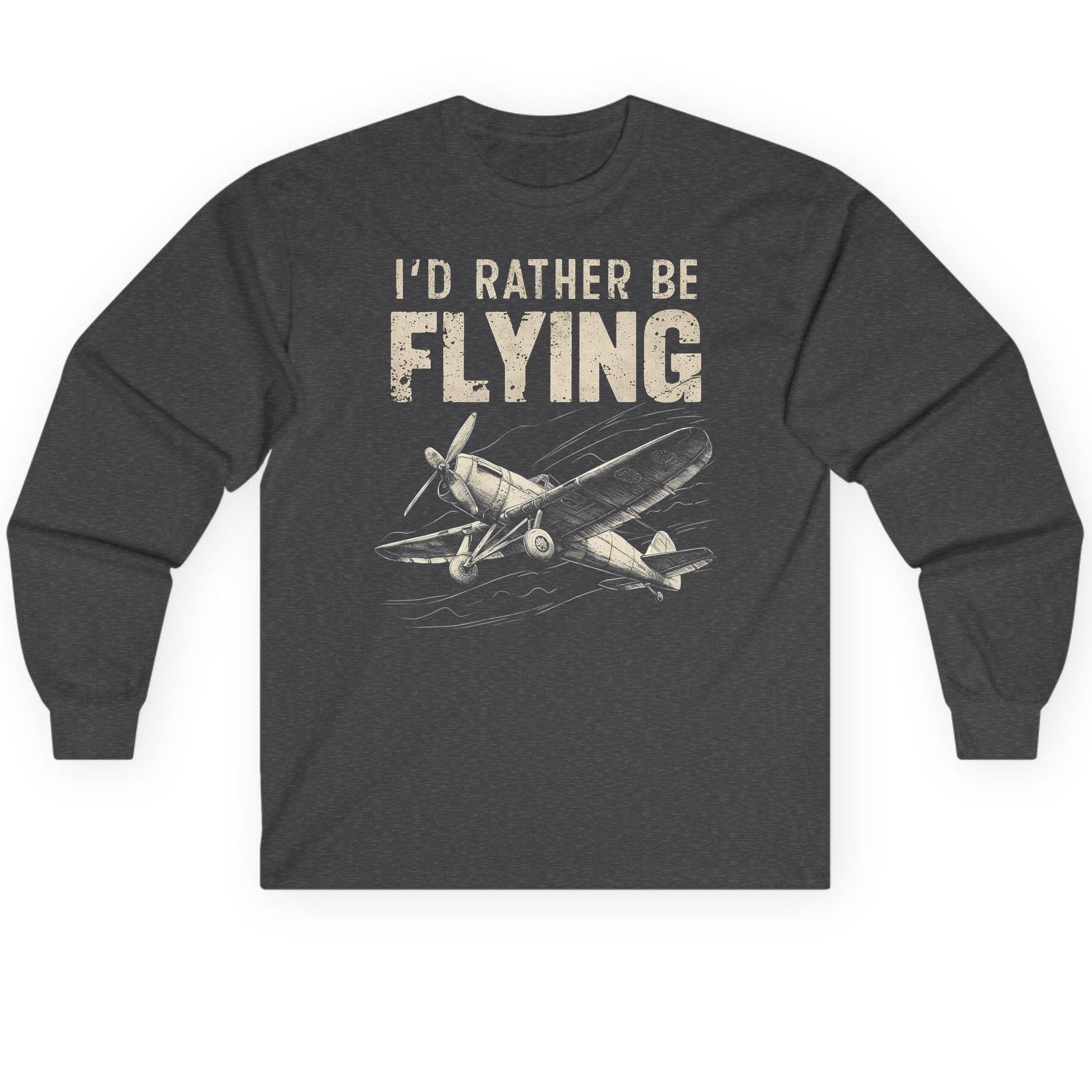 I'd Rather Be Flying vintage propeller plane Long Sleeve Tee Dark Heather product mockup