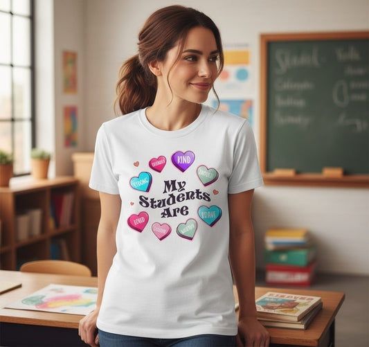 My Students Are teacher appreciation T-Shirt White lifestyle mockup