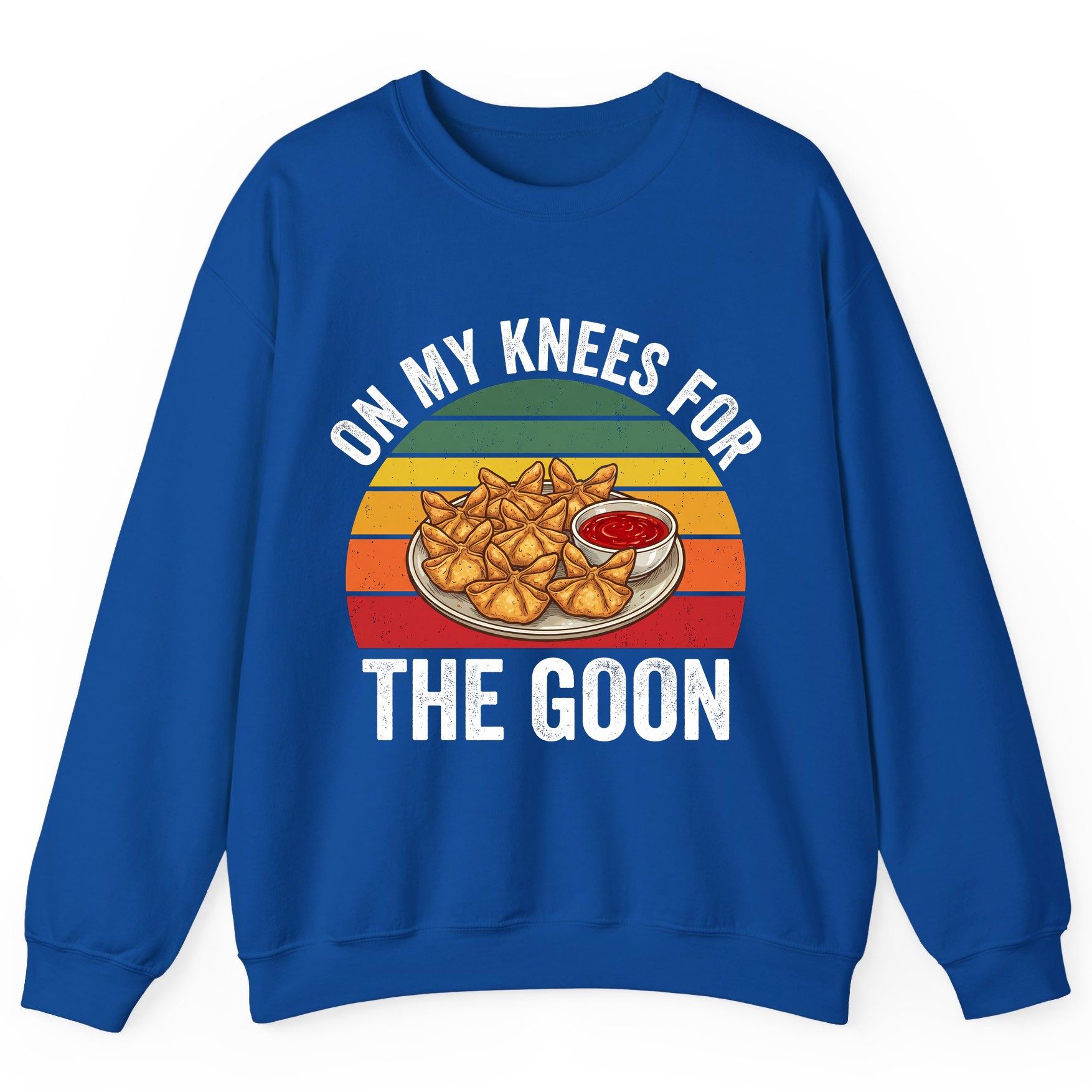 On My Knees for the Goon crab rangoon Sweatshirt Royal product mockup