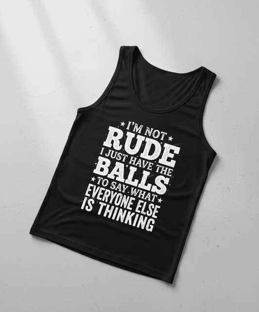 I'm Not Rude Funny Sarcastic Quote Tank Top - Black