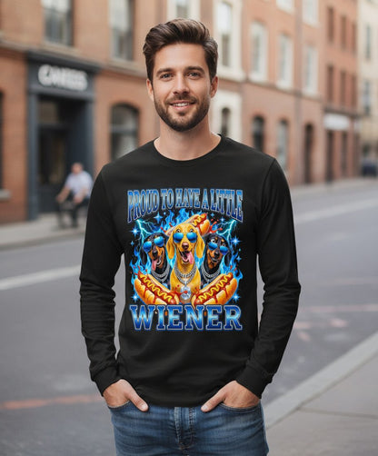 Proud to Have a Little Wiener dachshund dogs Long Sleeve Tee Black lifestyle mockup