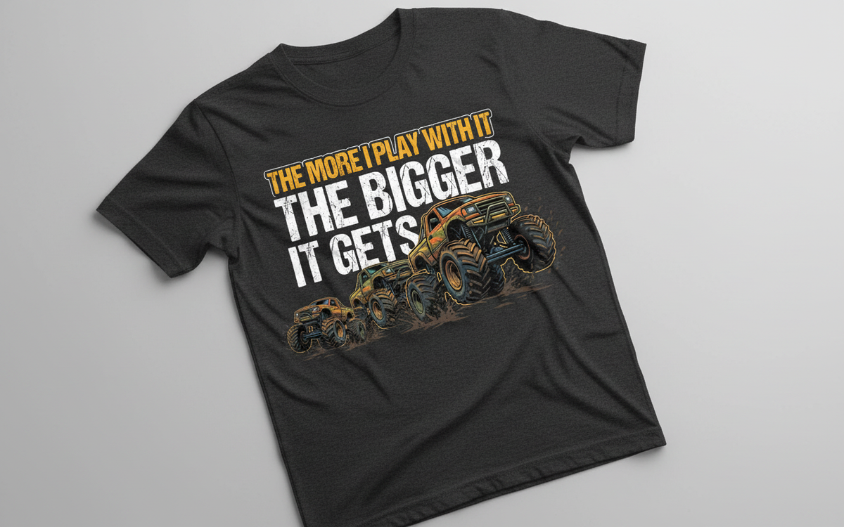 The More I Play With It The Bigger It Gets Monster Truck T-Shirt - Dark Heather
