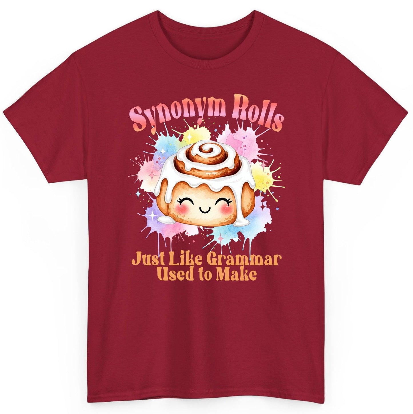 Synonym Rolls Just Like Grammar Used to Make grammar pun T-Shirt Cardinal Red product mockup