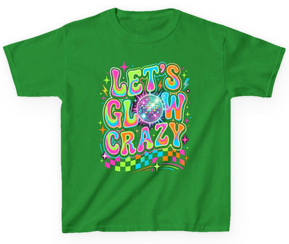 Let's Glow Crazy Retro Party Youth T-Shirt - product mockup - Irish Green
