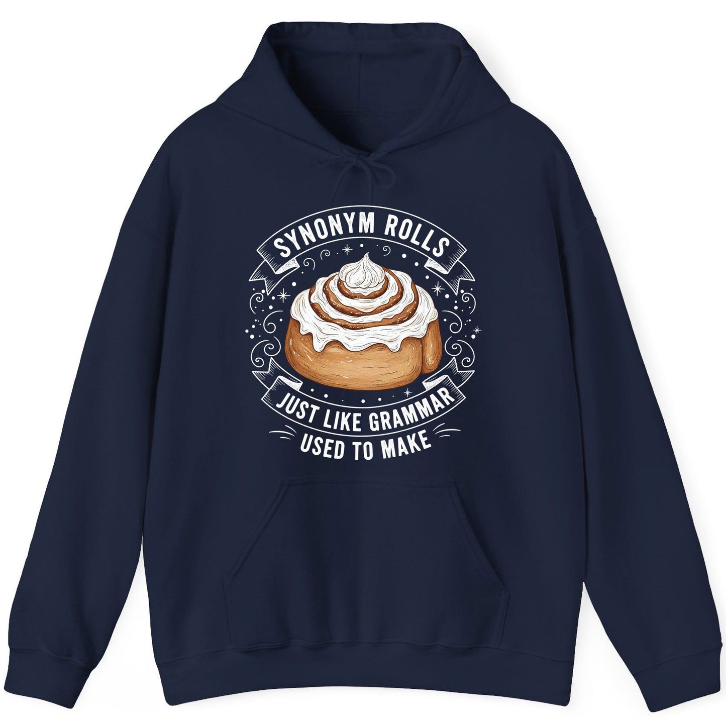 Synonym Rolls Just Like Grammar Used to Make grammar pun Hoodie Navy product mockup
