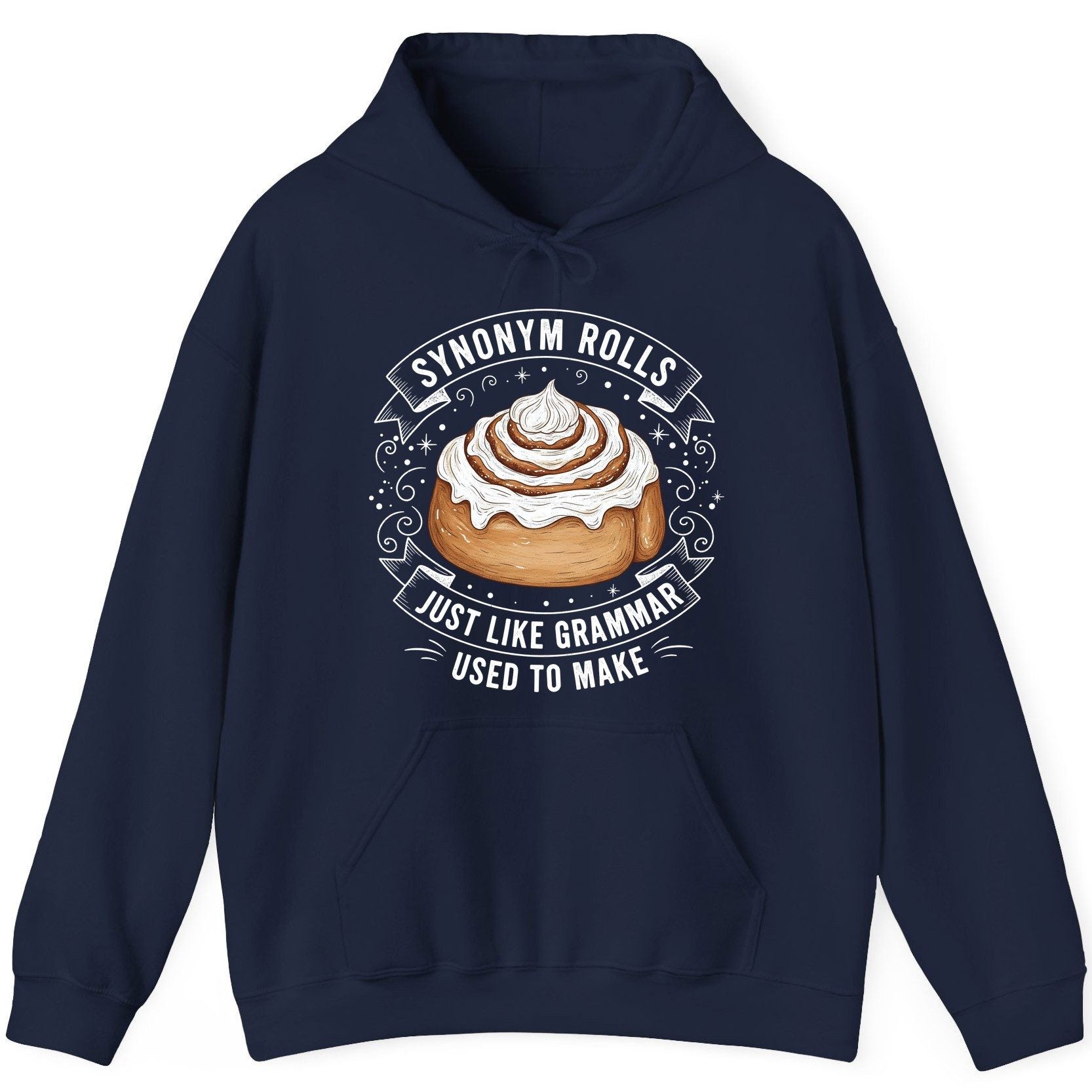 Synonym Rolls Just Like Grammar Used to Make grammar pun Hoodie Navy product mockup