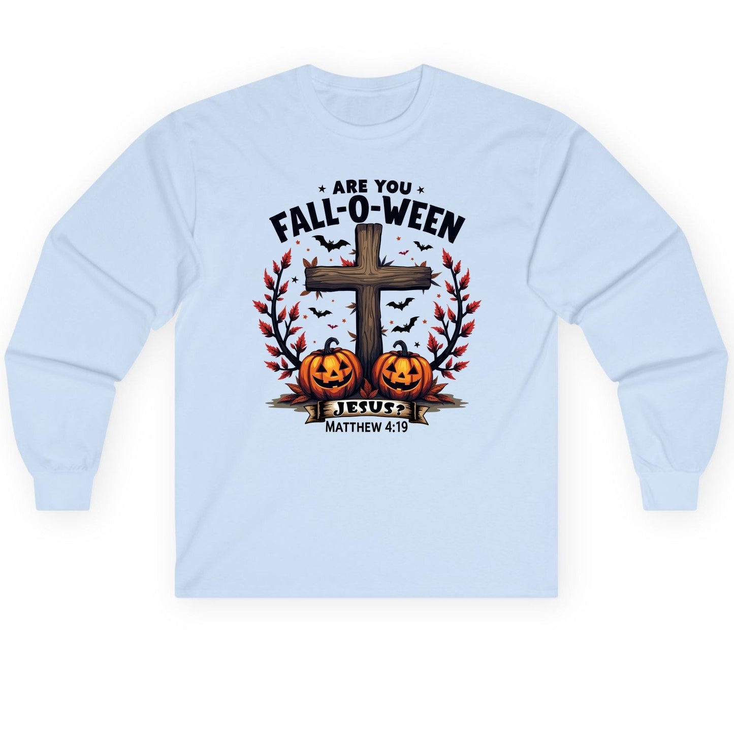 Are You Fall-O-Ween Jesus? christian Halloween Long Sleeve Tee Light Blue product mockup