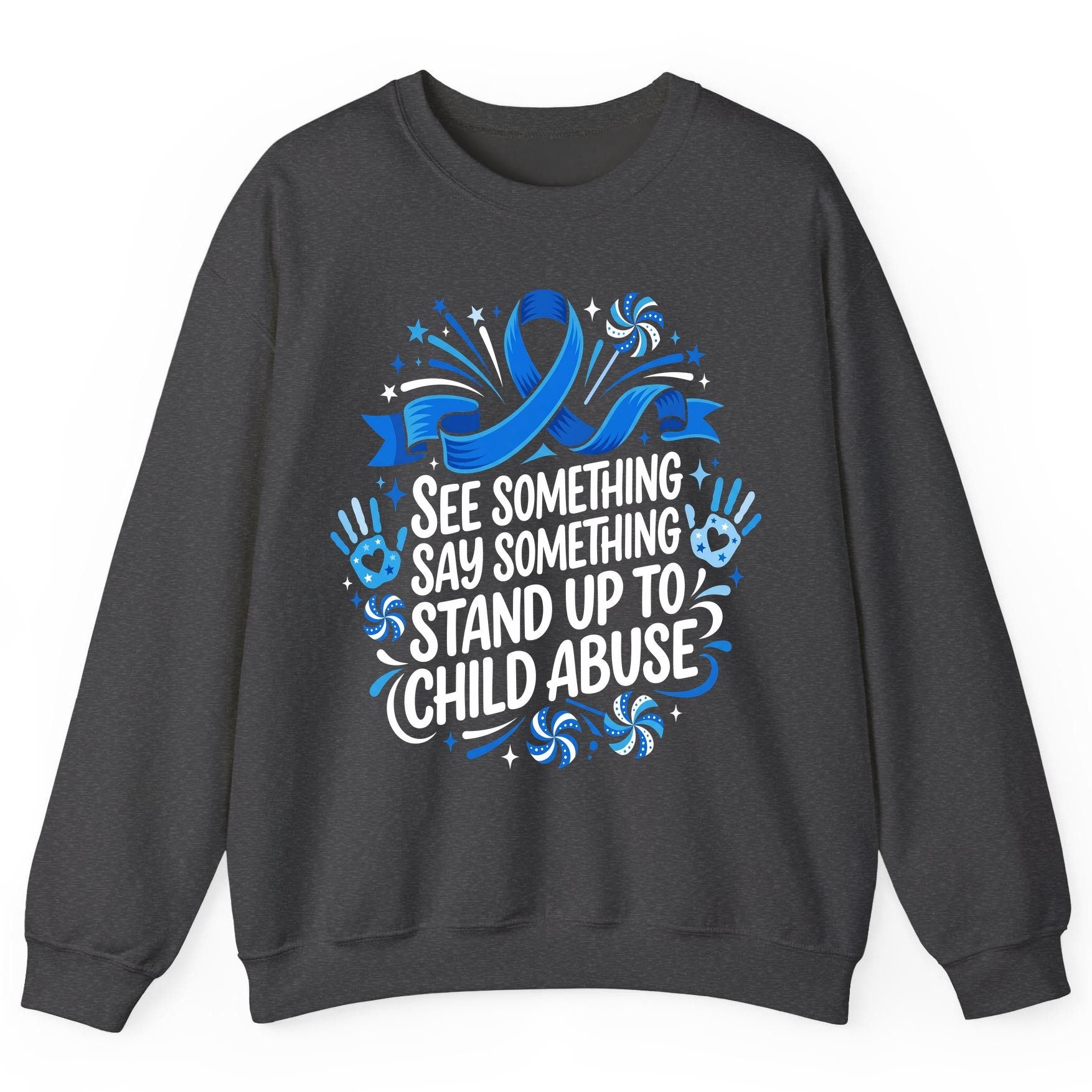 See Something Say Something Stand Up to Child Abuse Sweatshirt - product mockup - Dark Heather