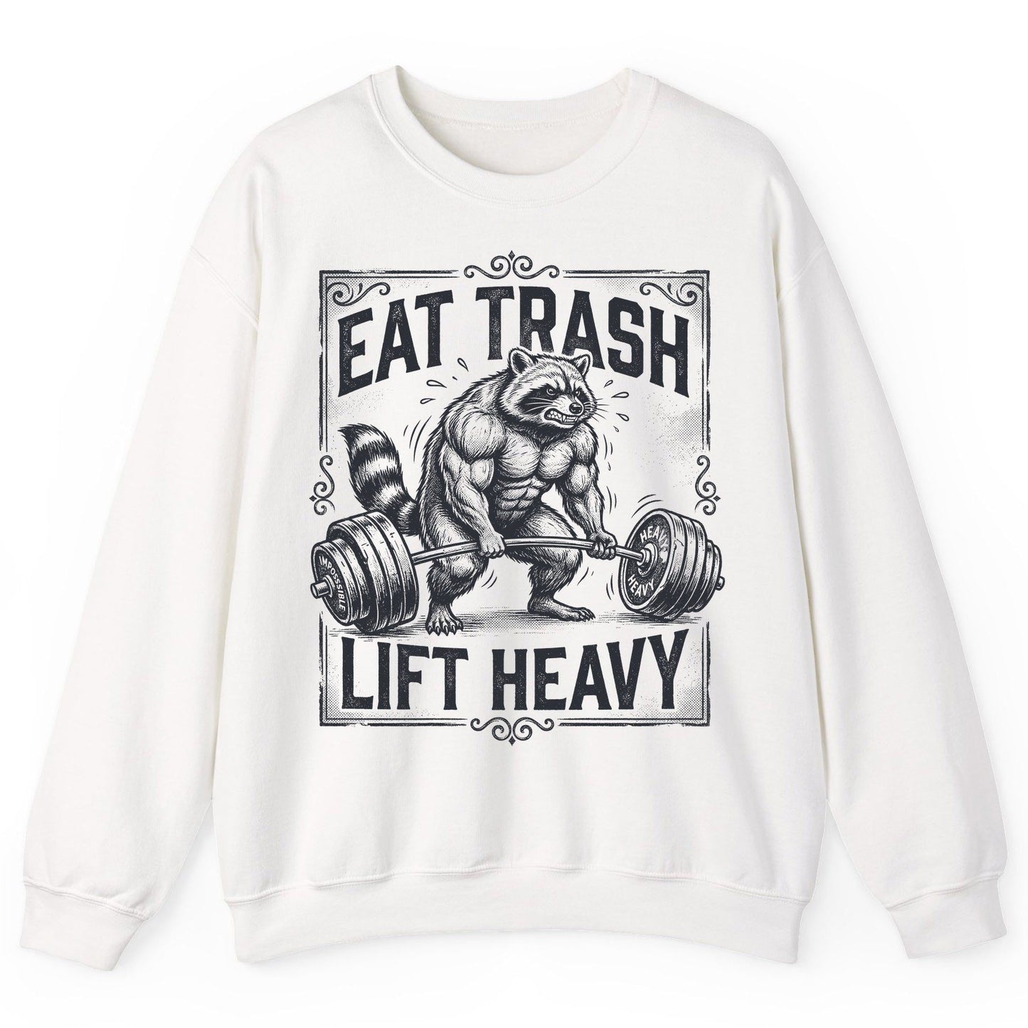 Eat Trash Lift Heavy raccoon Sweatshirt White product mockup