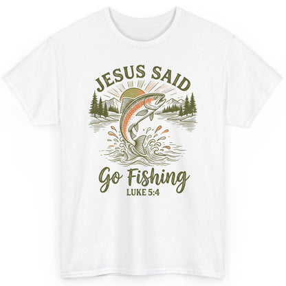 JESUS SAID Go Fishing LUKE 5 4 Vintage Christian T-Shirt - product mockup - White