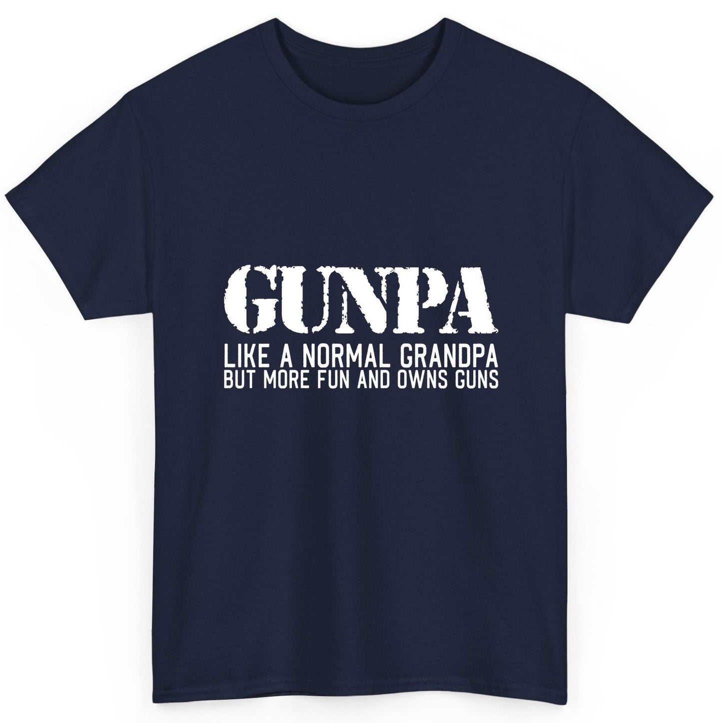 Gunpa Like a Normal Grandpa but More Fun and Owns Guns funny gun owner grandpa T-Shirt Navy product mockup