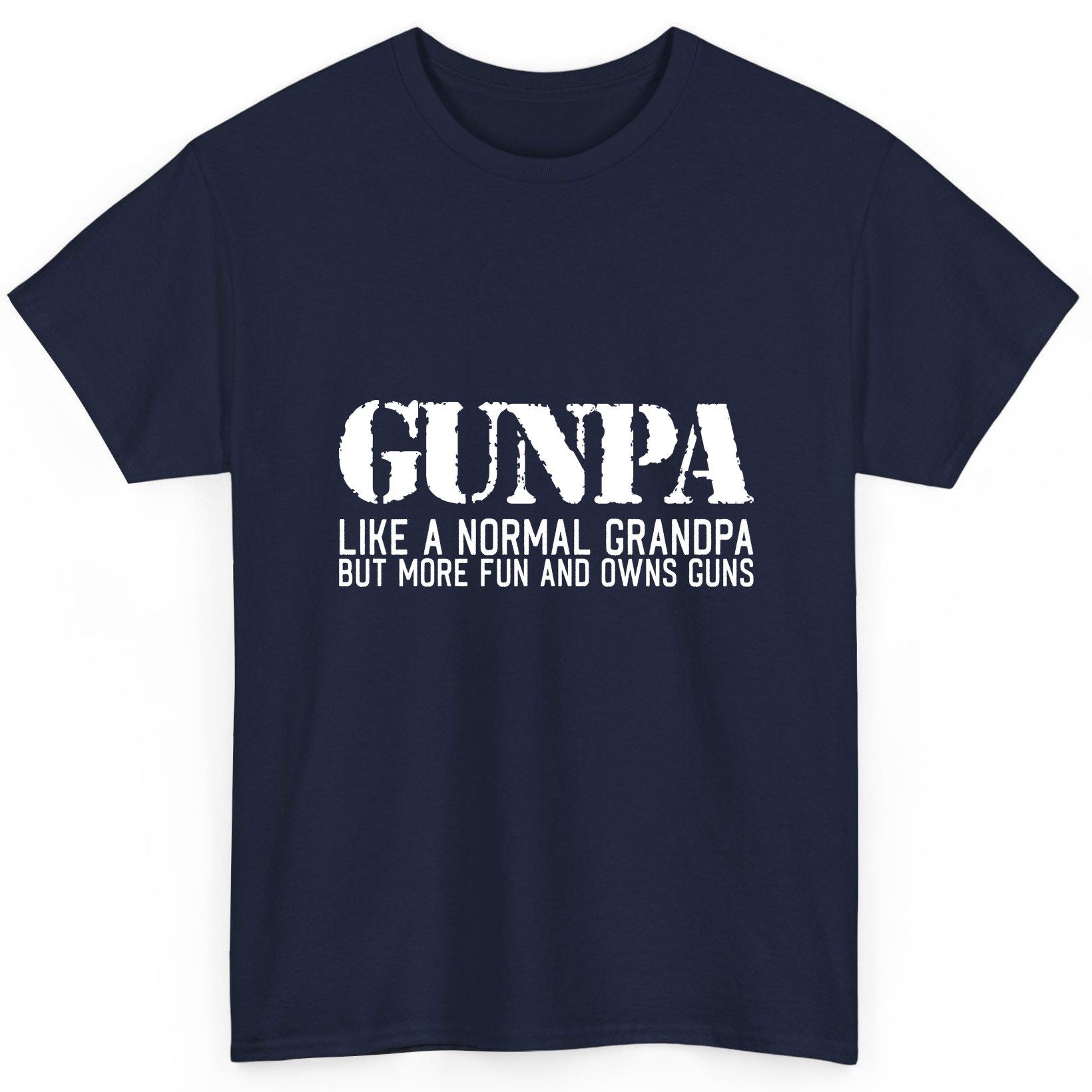 Gunpa Like a Normal Grandpa but More Fun and Owns Guns funny gun owner grandpa T-Shirt Navy product mockup