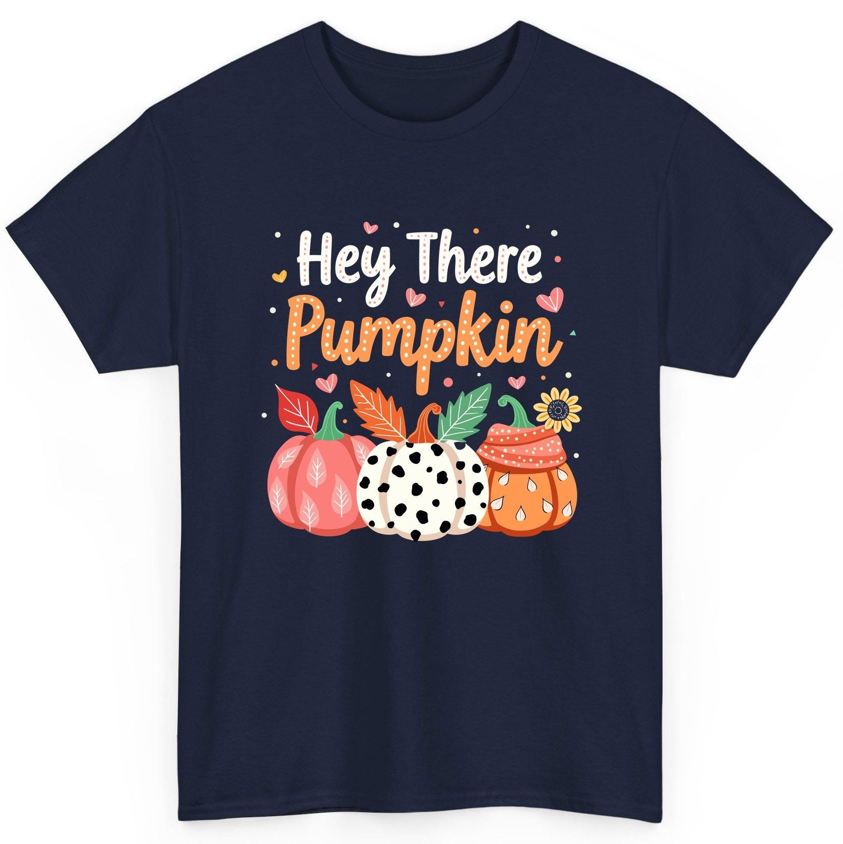Hey There Pumpkin fall pumpkins T-Shirt Navy product mockup
