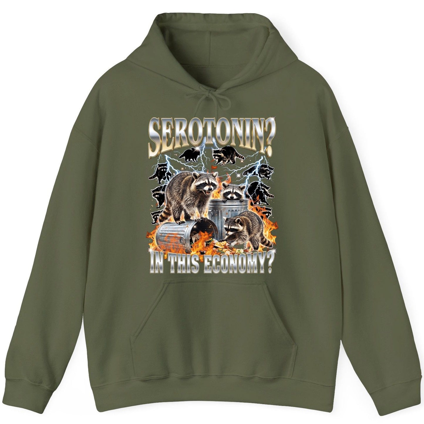 Serotonin in This Economy? raccoons Hoodie Military Green product mockup