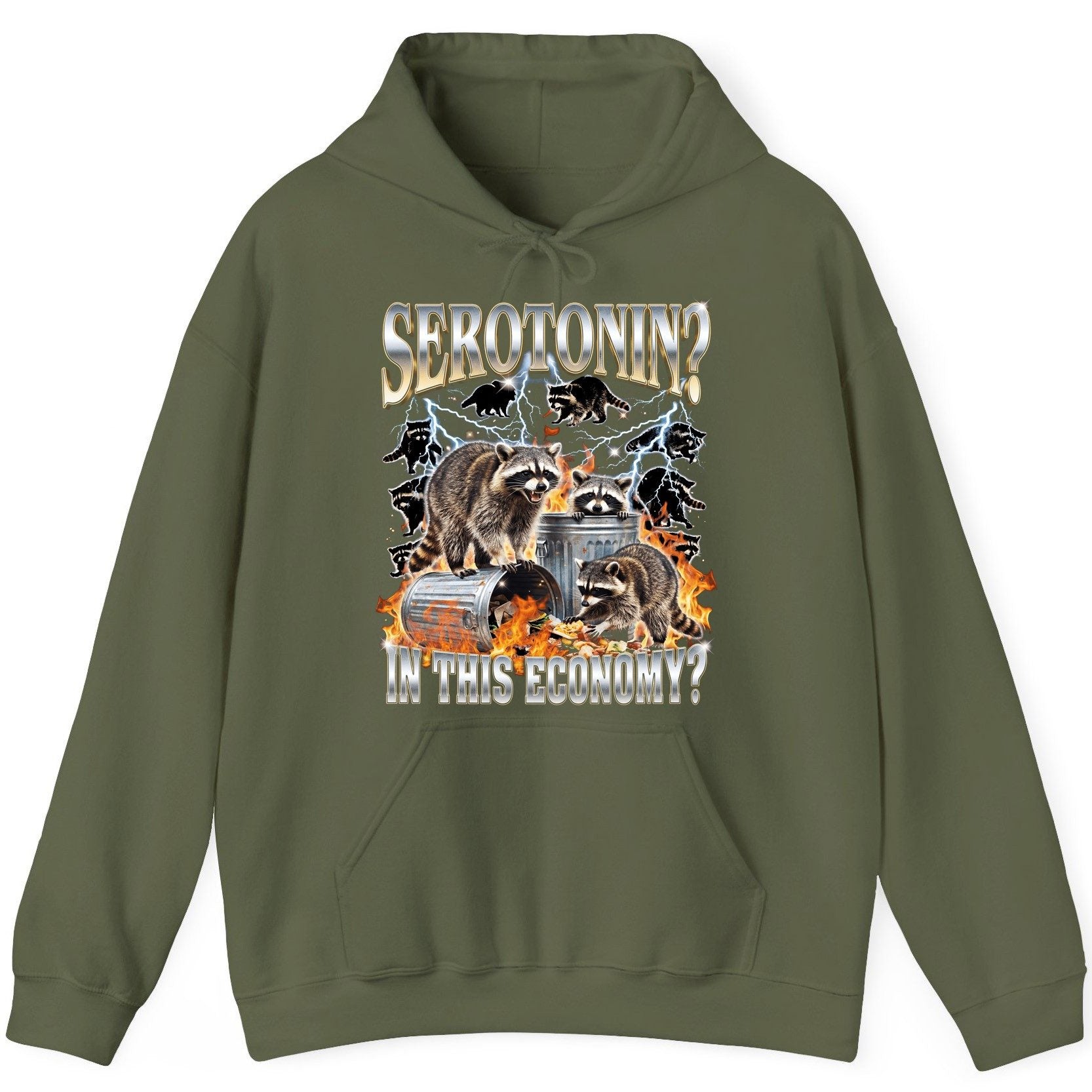 Serotonin in This Economy? raccoons Hoodie Military Green product mockup