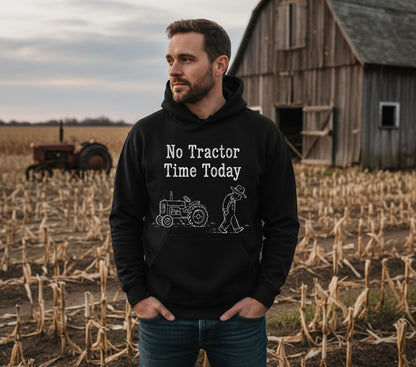 No Tractor Time Today Funny Farming Hoodie - lifestyle model mockup - Black