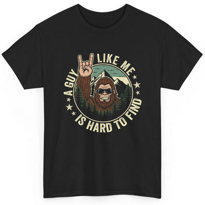 A Guy Like Me Is Hard to Find bigfoot T-Shirt Black product mockup