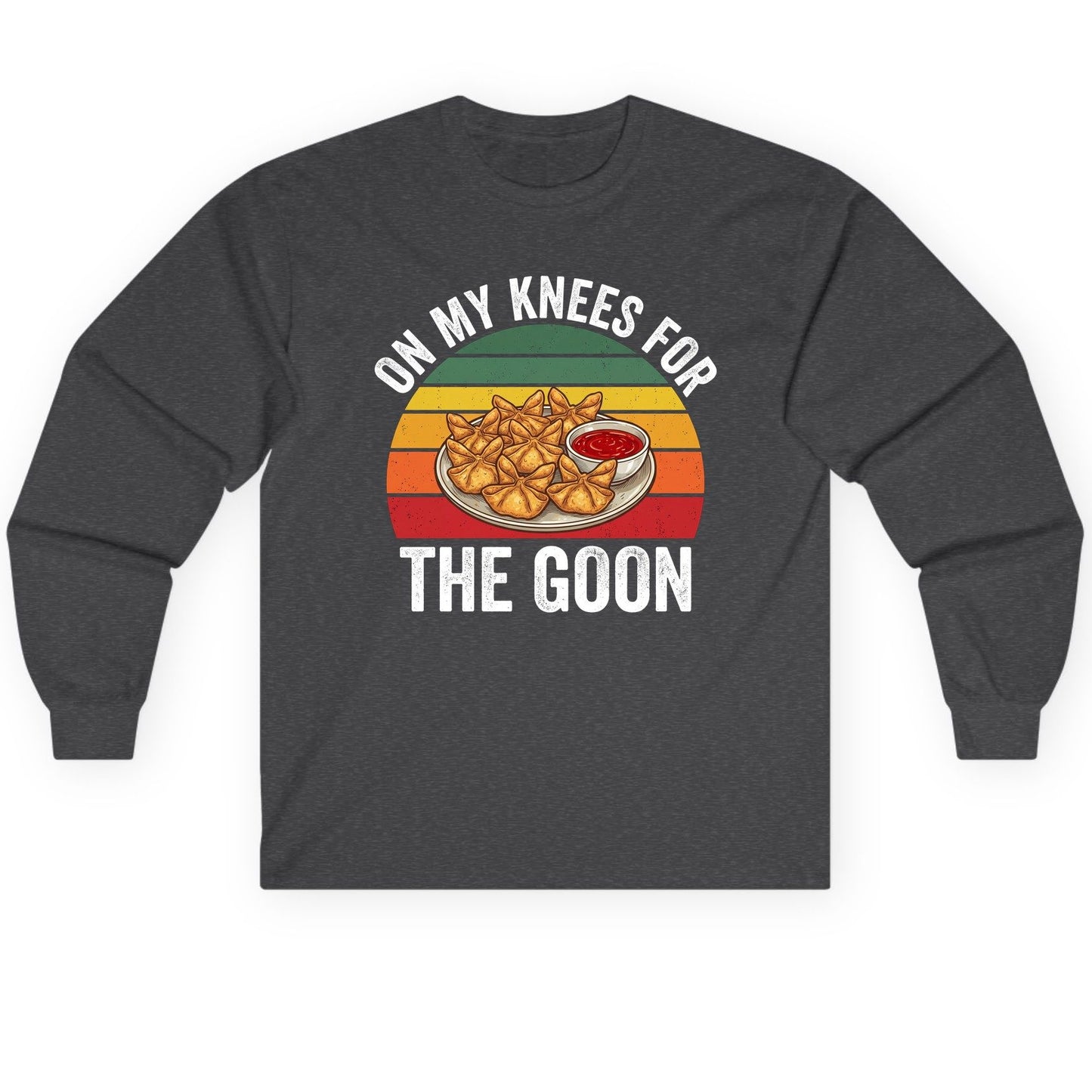 On My Knees for the Goon crab rangoon Long Sleeve Tee Dark Heather product mockup