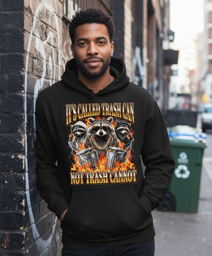 It's Called Trash Can Not Trash Cannot raccoon Hoodie Black lifestyle mockup
