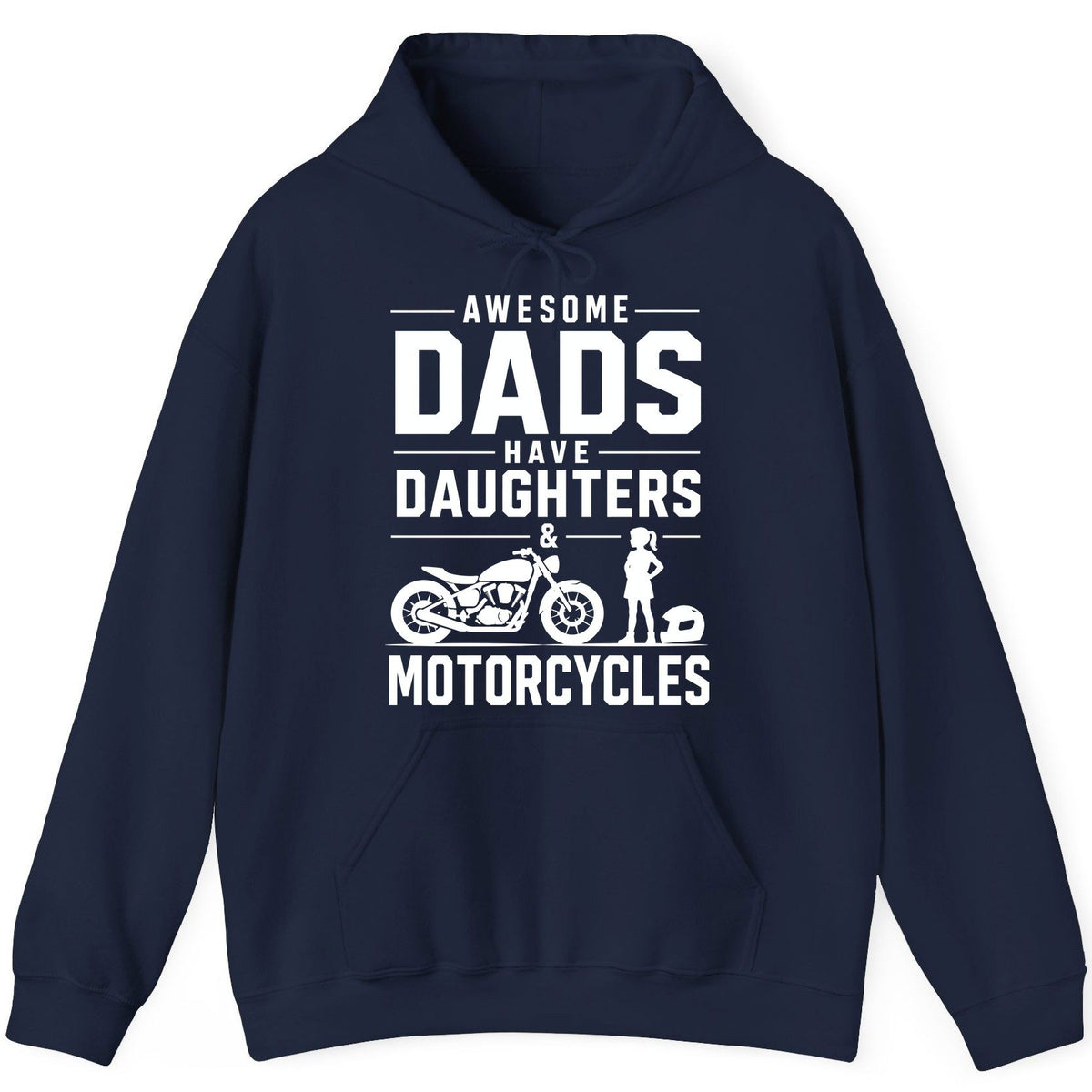 Awesome Dads Have Daughters & Motorcycles motorcycle dad Hoodie Navy product mockup