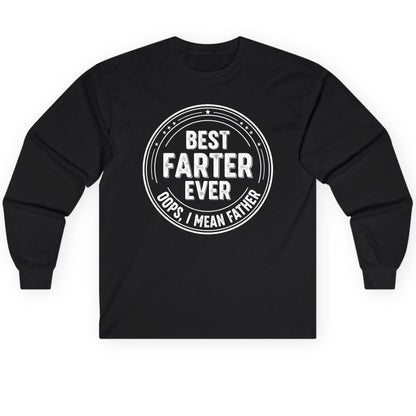 Best Farter Ever Oops, I Mean Father fatherhood Long Sleeve Tee Black product mockup