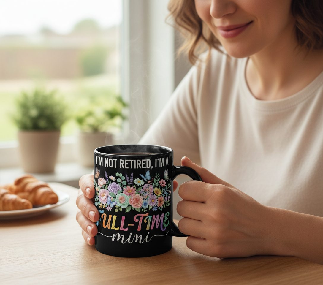I'M NOT Retired I'M a Full-Time Mini Funny Grandmother Black Mug - lifestyle model mockup - Black
