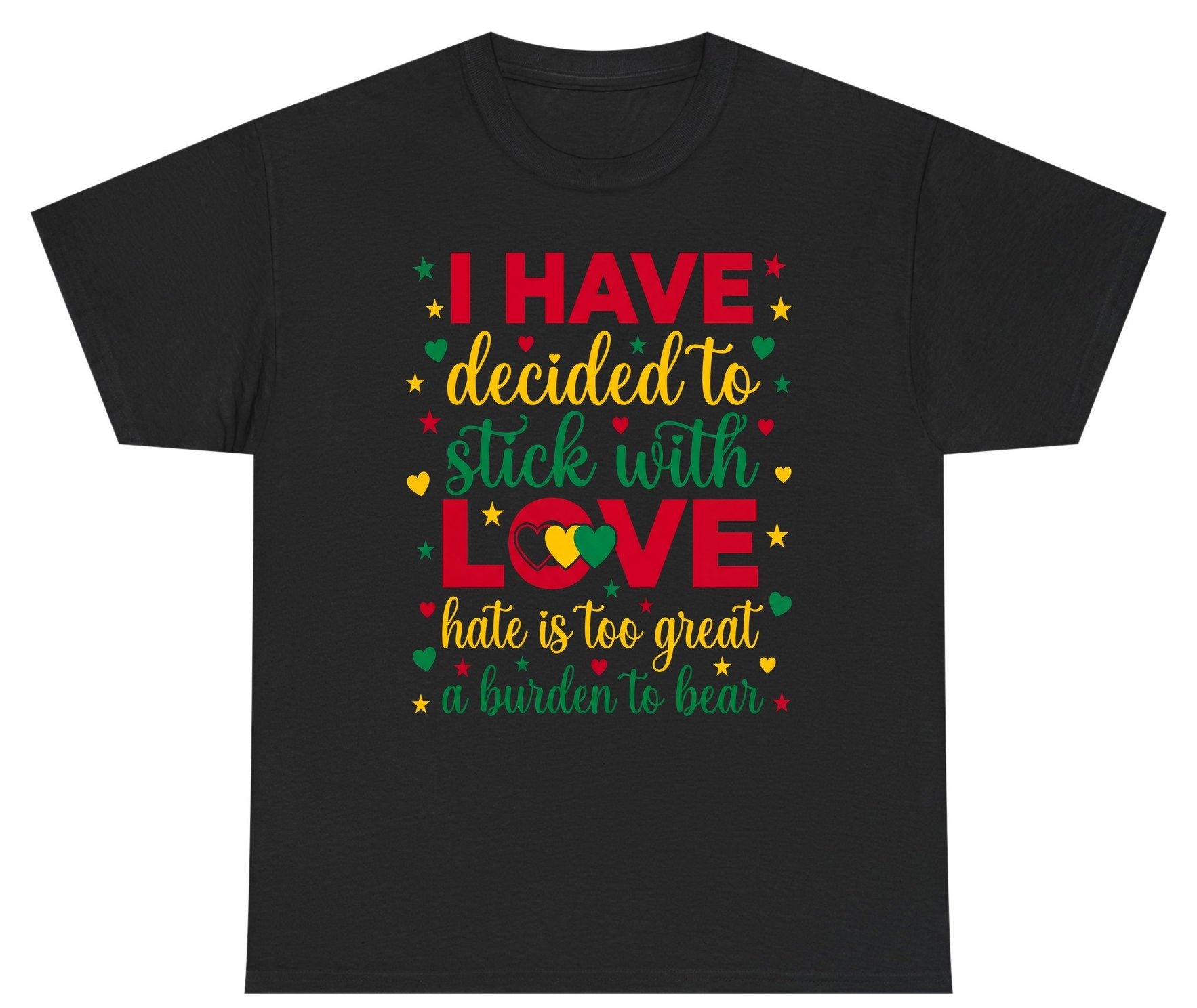 I Have Decided to Stick with Love Hate Is Too Great a Burden to Bear black history month Youth T-Shirt Black product mockup
