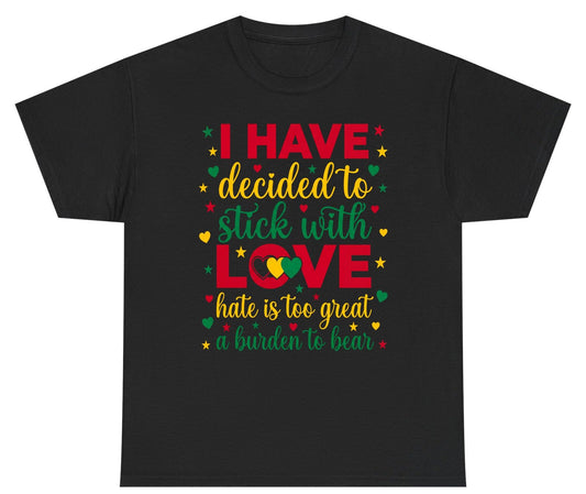 I Have Decided to Stick with Love Hate Is Too Great a Burden to Bear black history month Youth T-Shirt Black product mockup