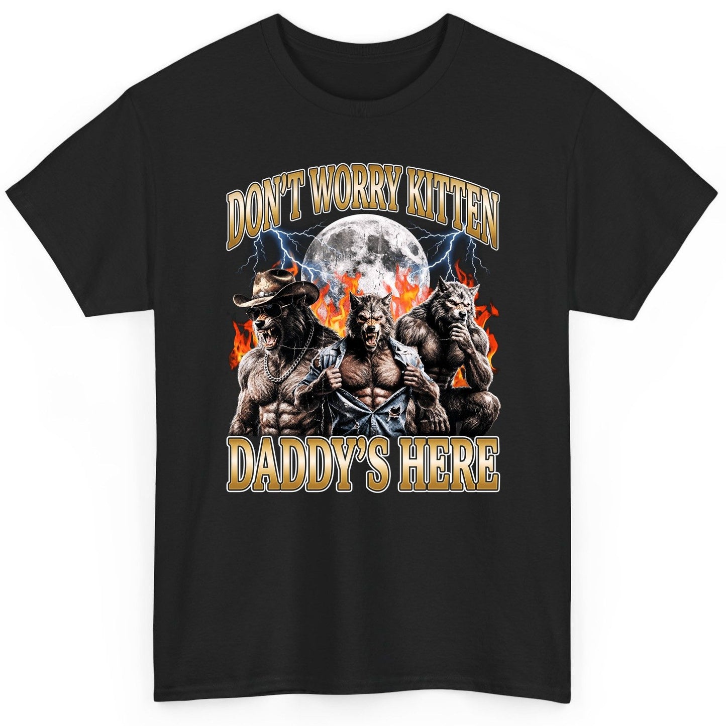 Don't Worry Kitten Daddy's Here werewolves T-Shirt Black product mockup