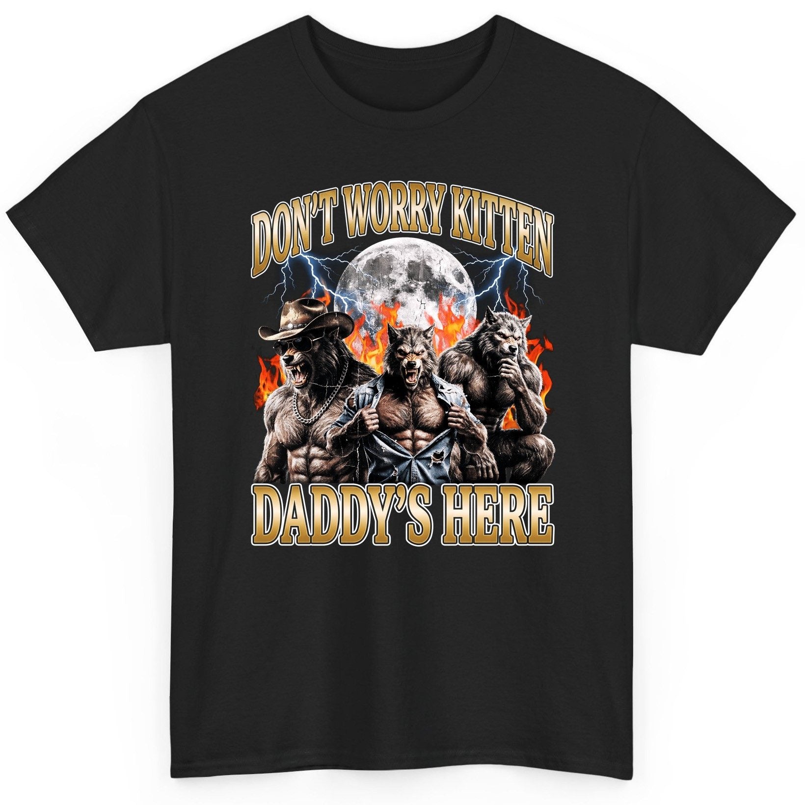 Don't Worry Kitten Daddy's Here werewolves T-Shirt Black product mockup