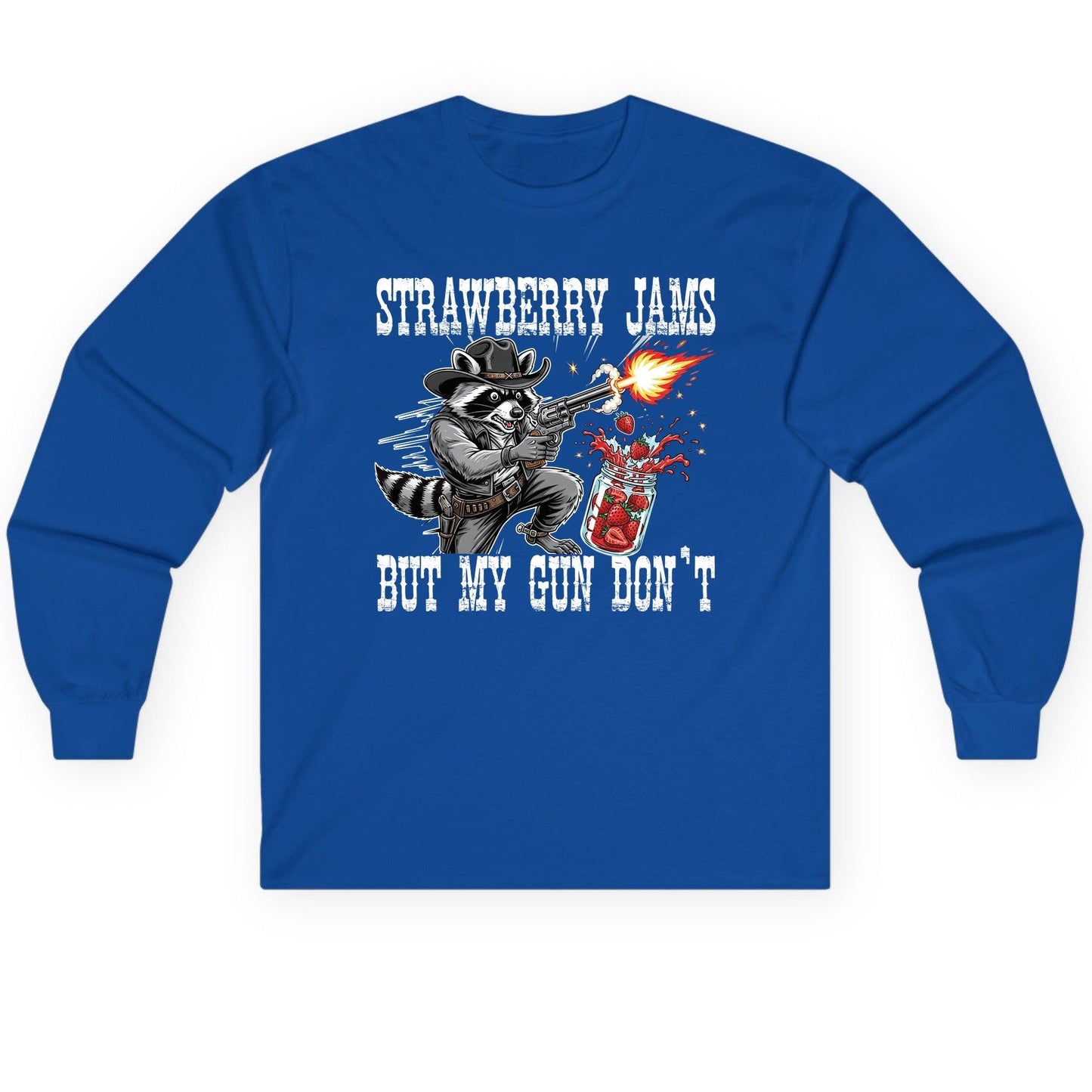 Strawberry Jams but My Gun Don't raccoon Long Sleeve Tee Royal product mockup