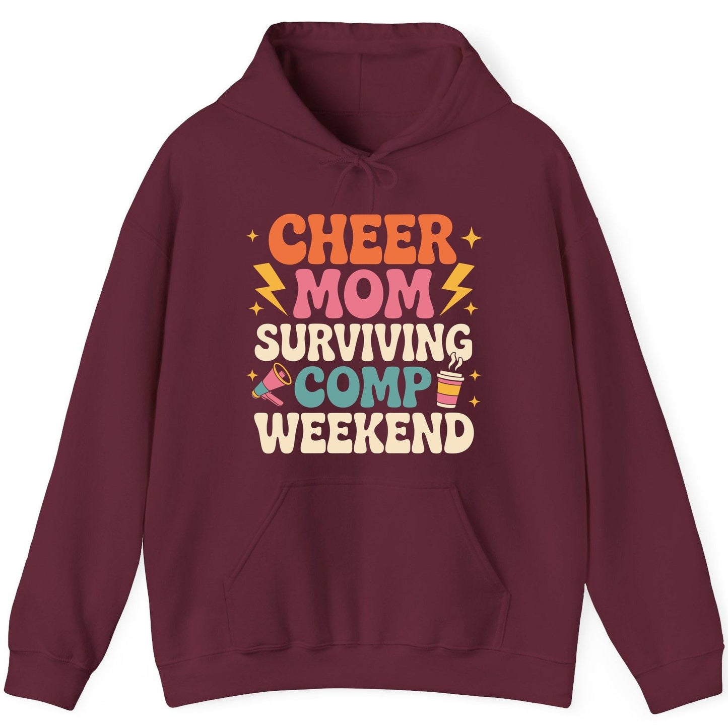 Cheer Mom Surviving Comp Weekend cheer mom Hoodie Maroon product mockup