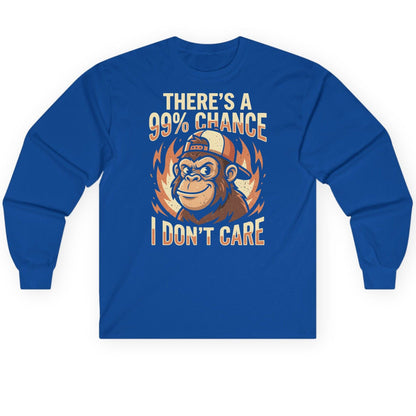 There's a 99% Chance I Don't Care monkey Long Sleeve Tee Royal product mockup