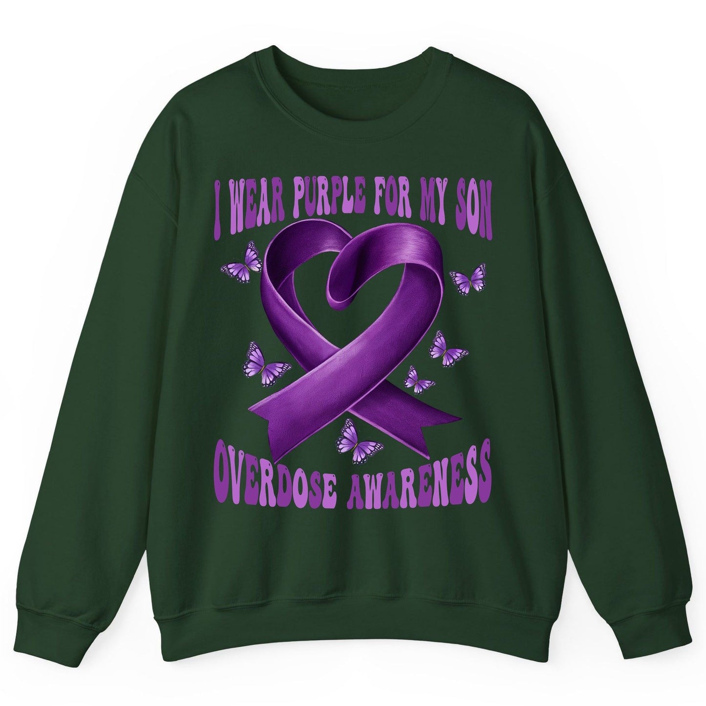 I Wear Purple for My Son Overdose Awareness overdose awareness Sweatshirt Forest Green product mockup