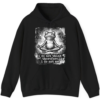 I Do Not Think Therefore I Do Not Am meditating frog Hoodie Black product mockup