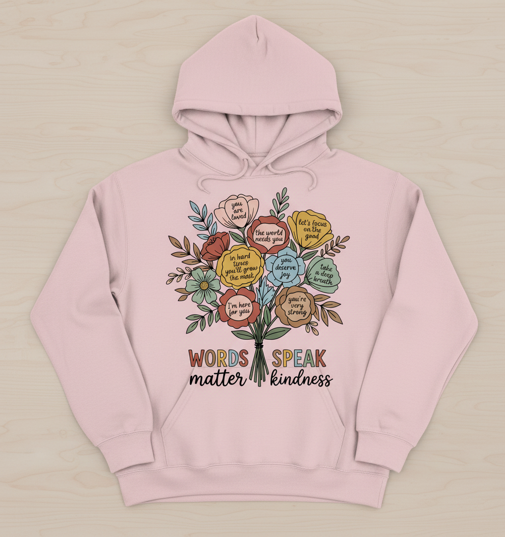 Floral Bouquet of Kindness Positive Affirmations Hoodie - Light Pink