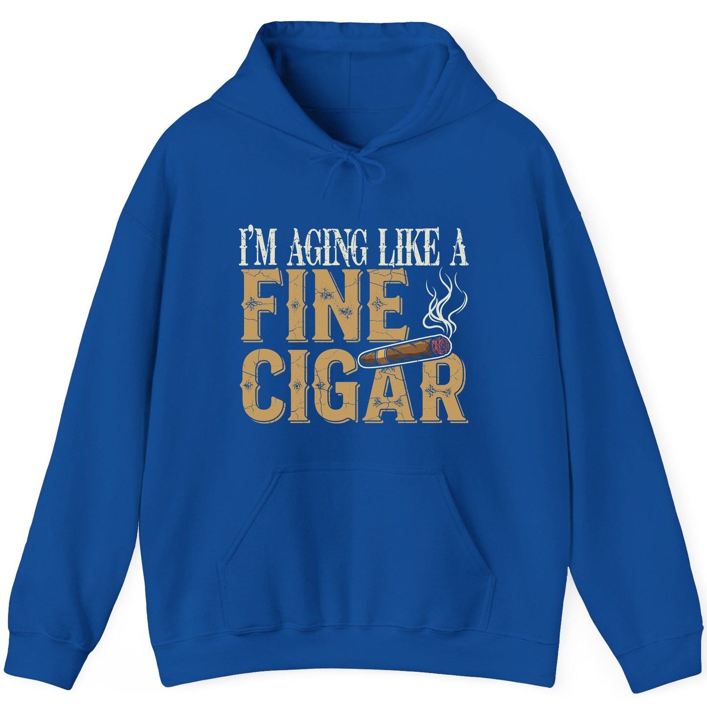 I'm Aging Like a Fine Cigar cigar smoking Hoodie Royal product mockup