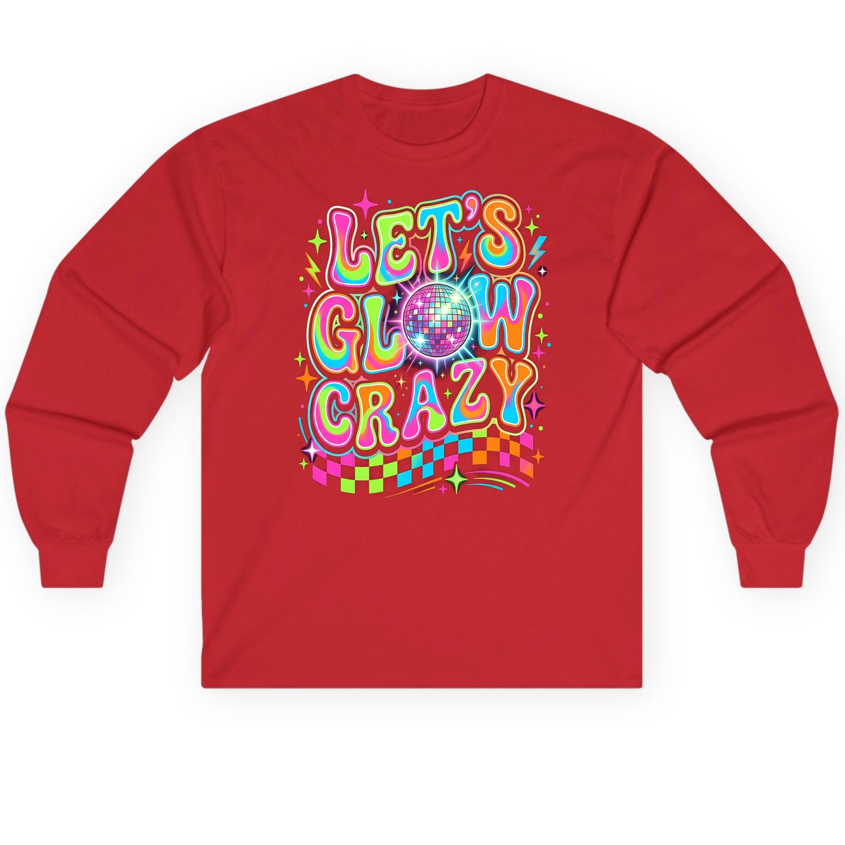 Let's Glow Crazy Retro Party Long Sleeve Tee - product mockup - Red