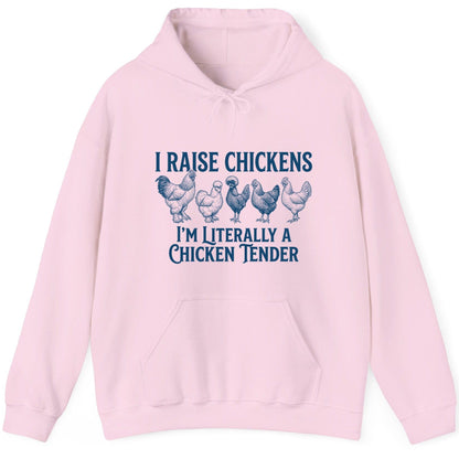 I Raise Chickens I'm Literally a Chicken Tender chicken farming Hoodie Light Pink product mockup