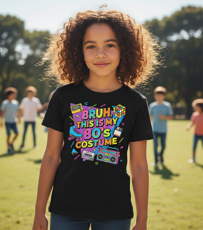 BRUH THIS IS MY 80'S Costume Funny Nostalgia Youth T-Shirt - lifestyle model mockup - Black
