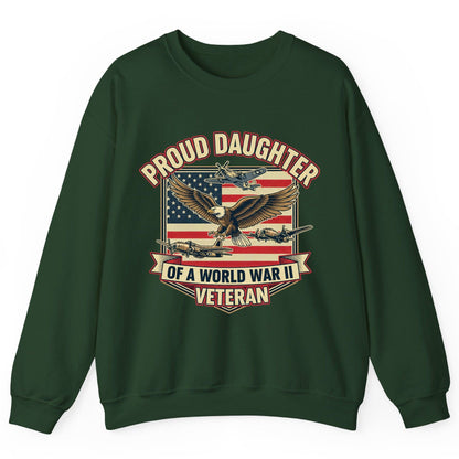 Proud Daughter of a World War Ii Veteran world war ii veteran Sweatshirt Forest Green product mockup