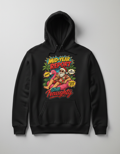 Santa's Mid-Year Report Naughty Vacation Hoodie - Black