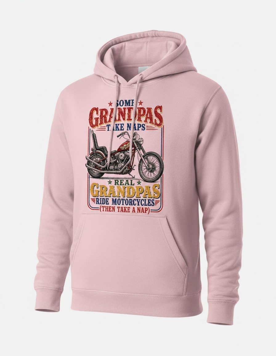 ★ Some ★ Grandpas Take Naps ★ Real ★ Grandpas Ride Motorcycles (then Take a Nap) Funny Biker Grandpa Hoodie - product mockup - Light Pink