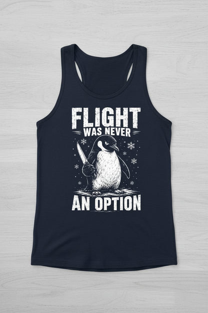 Flight Was Never an Option Funny Penguin Tank Top - product mockup - Navy