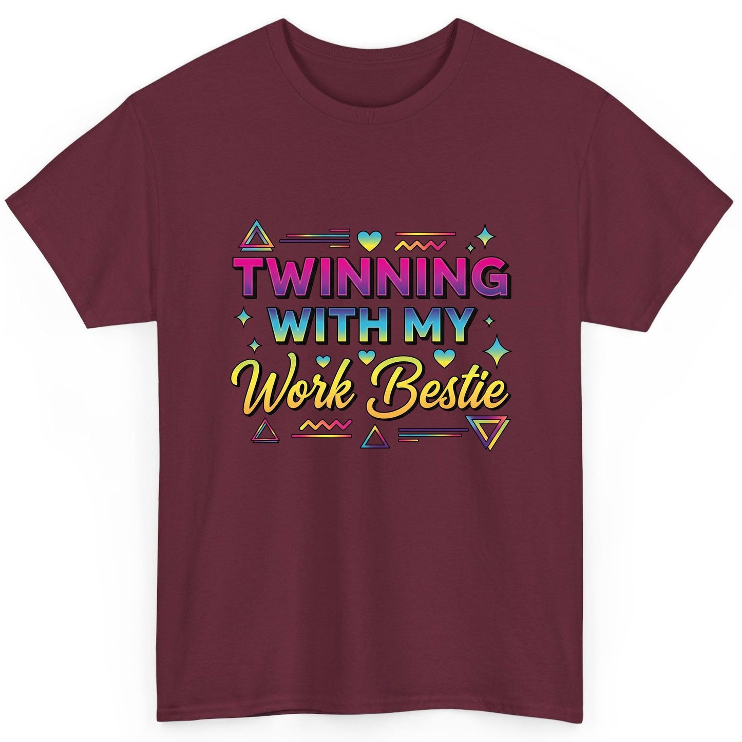 Twinning with My Work Bestie work bestie T-Shirt Maroon product mockup